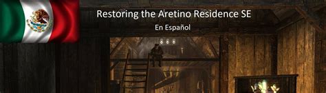 Restoring the Aretino Residence SE .